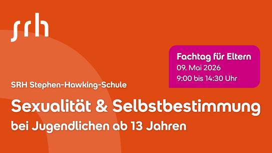 Orangefarbige Grafik mit weißem Text für den SRH-SHS-Fachtag am 09.05.2026 zum Thema Sexualität und Selbstbestimmung