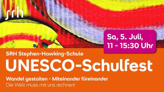 Farbenfrohe(s) Bild/Grafik: UNESCO-Schulfest am 5. Juli, 11-15:30 Uhr, SRH Stephen-Hawking-Schule.